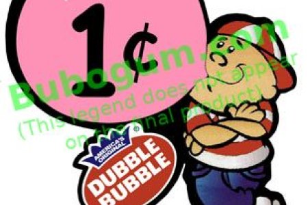 Dubble Bubble  1c - DC545 - NOW IN STOCK!