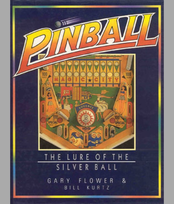 Pinball, The Lure of the Silver Ball - BK014