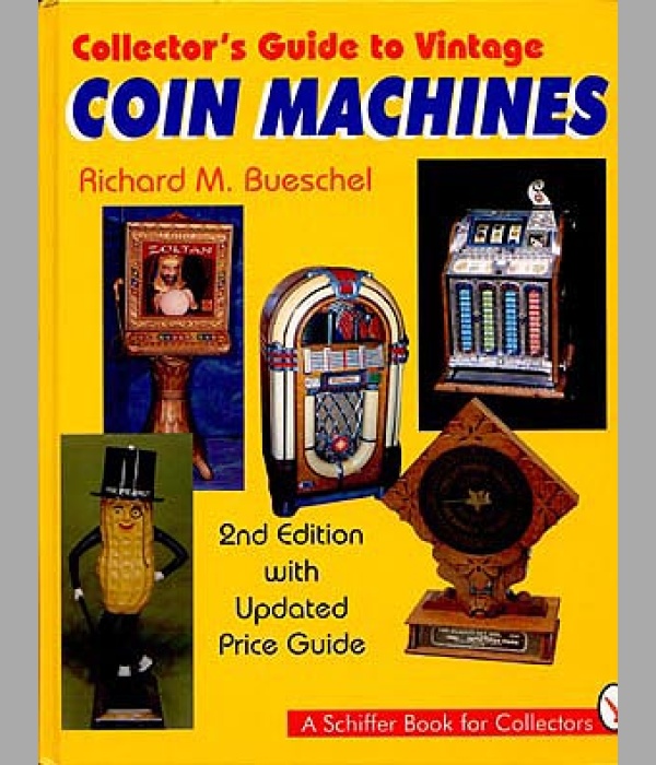 Collector's Guide to Vintage Coin Machines - BK026