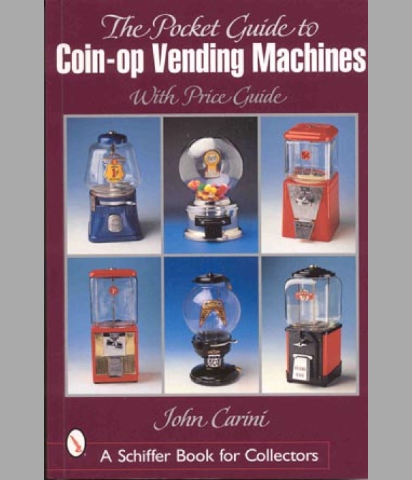 The Pocket Guide to Coin-opVending Machines - BK122