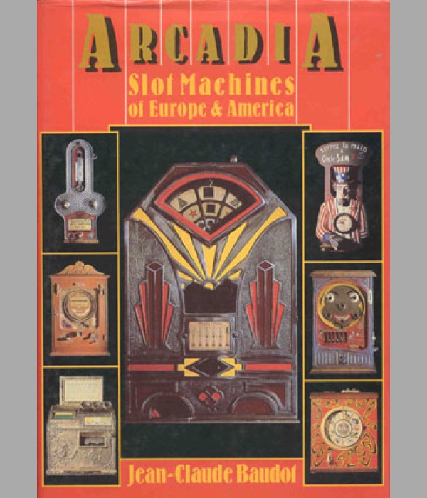 Arcadia, Slot Machines of Europe & America - BK132
