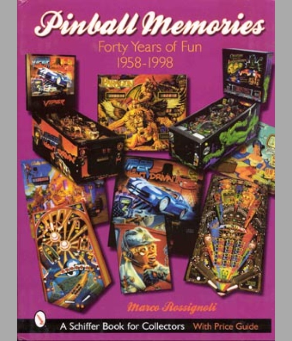 Pinball Memories, Forty Years of Fun,1958-1998 - BK135